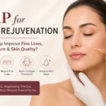 PRP for skin rejuvenation treatment